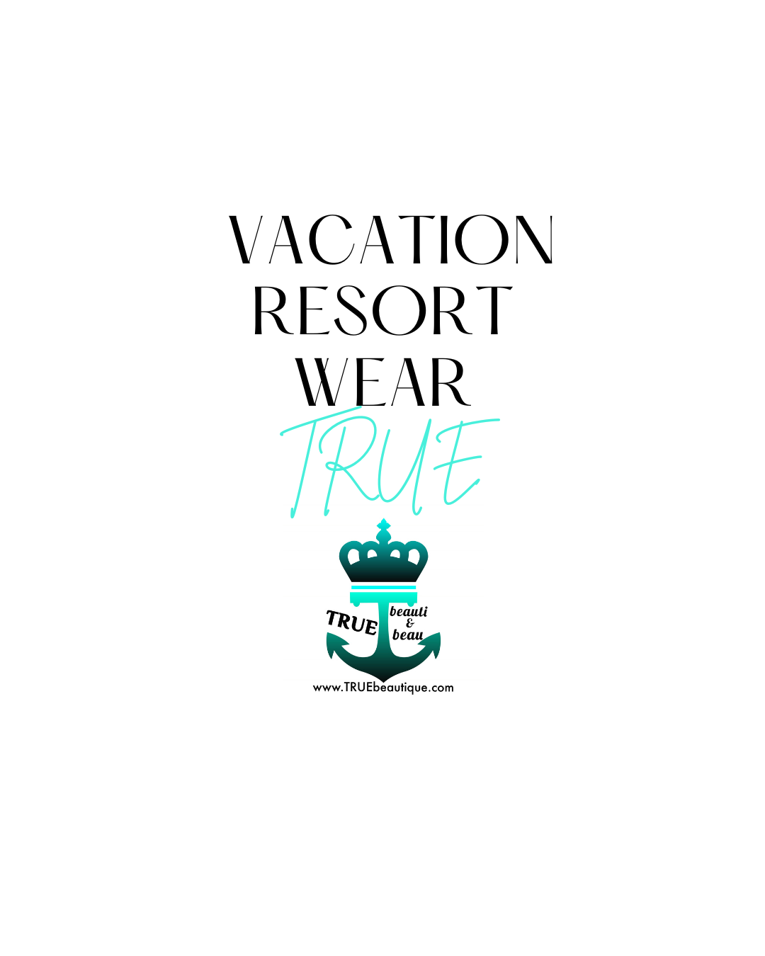 Vacation Resort Wear