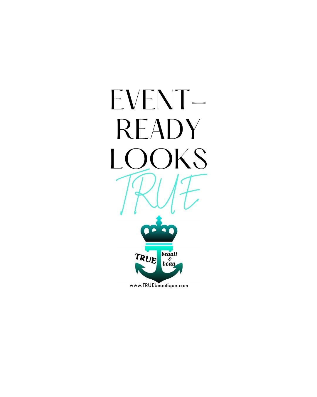 Event-Ready Looks