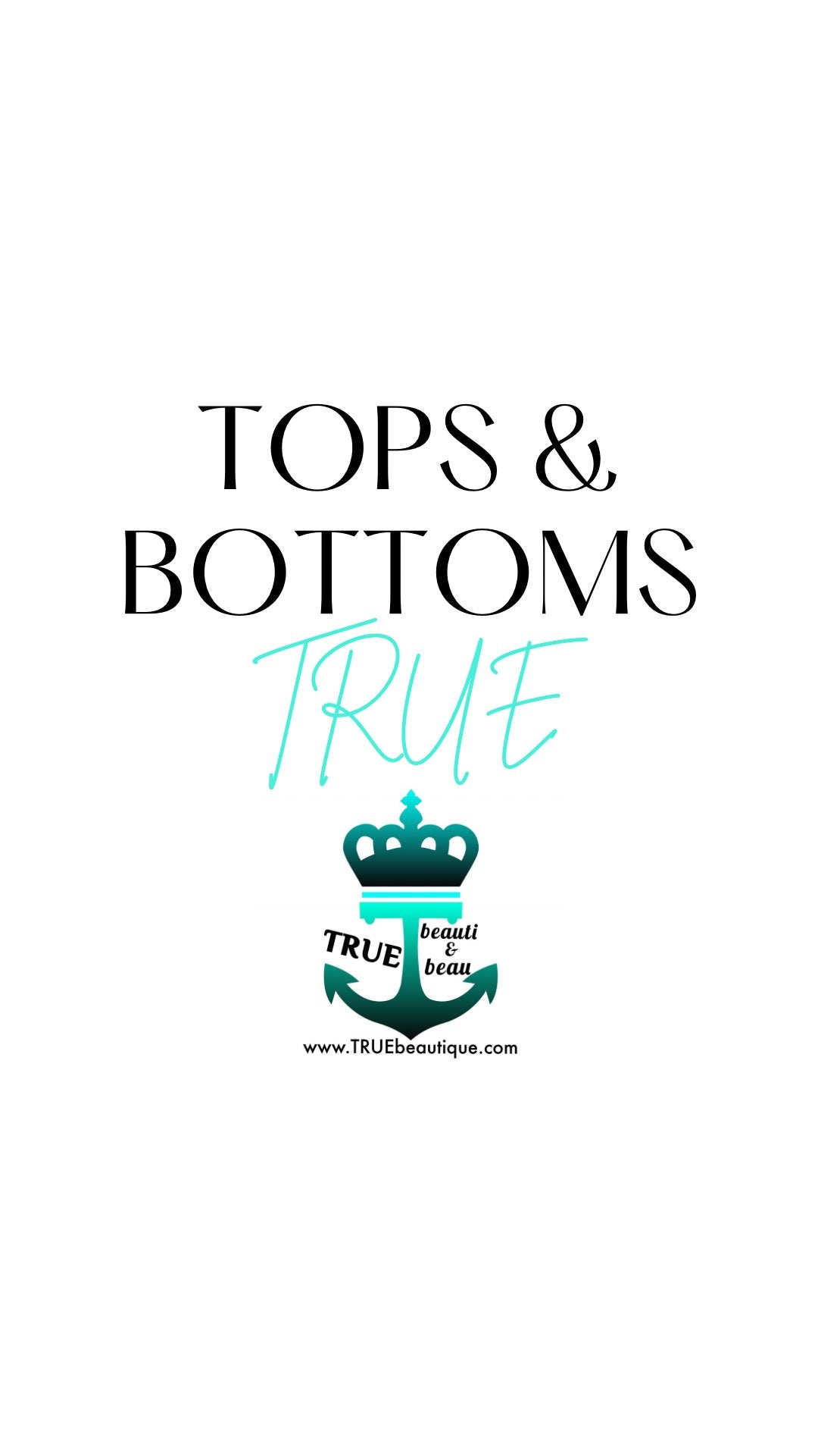 TRUE Top It Off & Bottoms