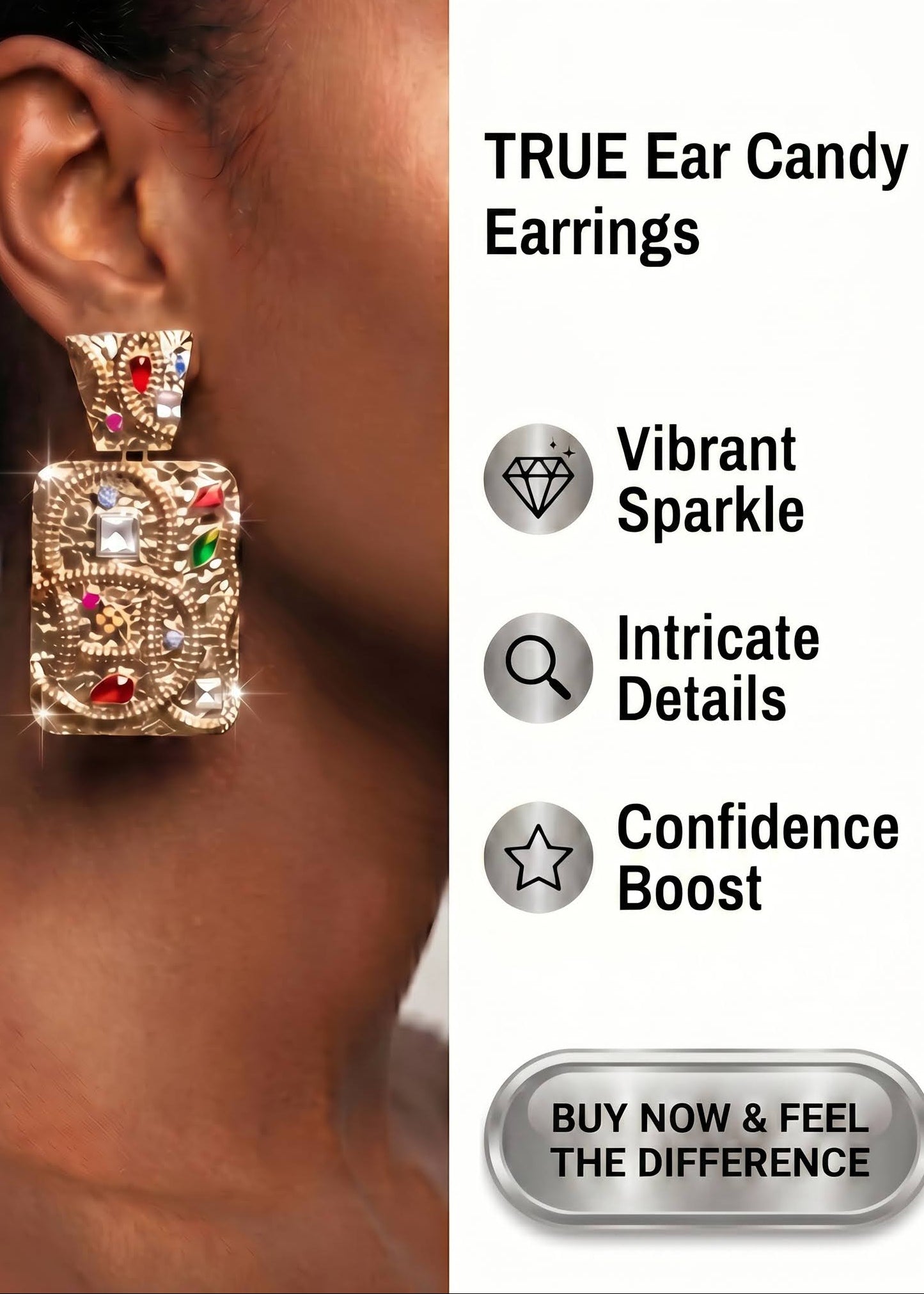 TRUE Ear Candy Earrings